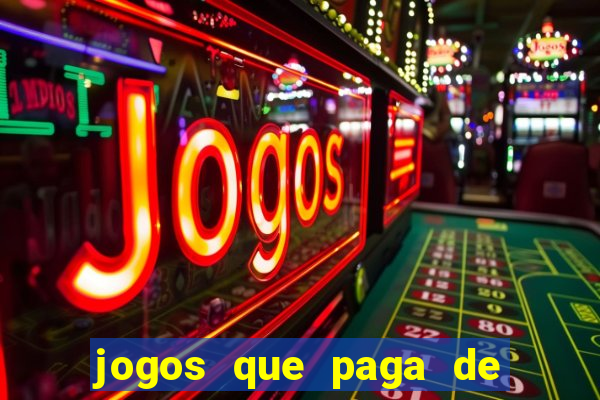 jogos que paga de verdade via pix