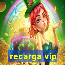 recarga vip