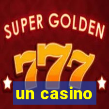 un casino