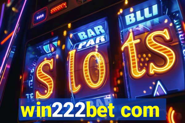 win222bet com