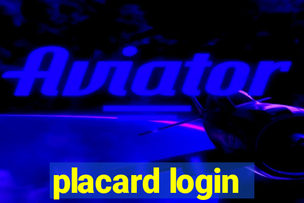 placard login