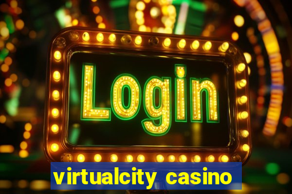 virtualcity casino