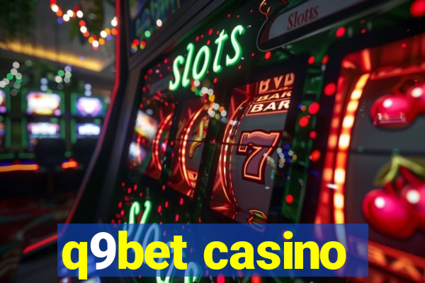 q9bet casino