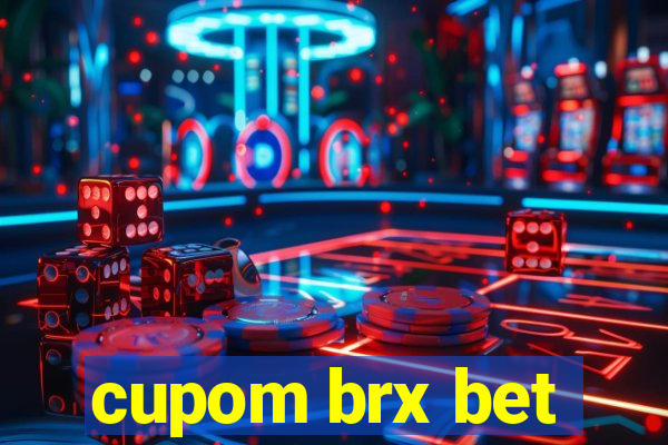 cupom brx bet