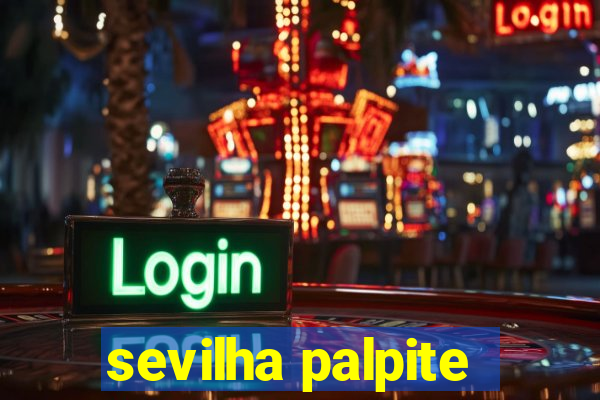 sevilha palpite