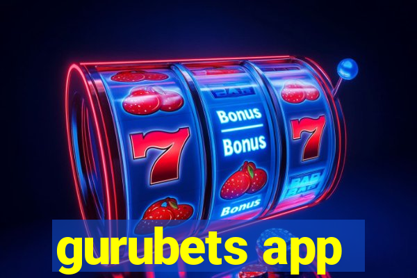 gurubets app