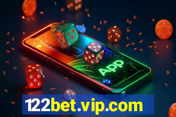 122bet.vip.com