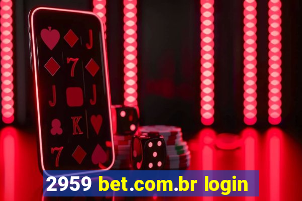 2959 bet.com.br login