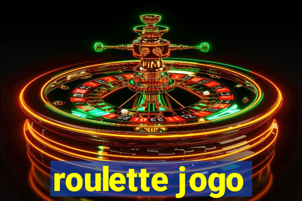 roulette jogo