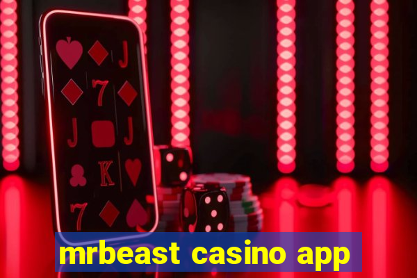 mrbeast casino app