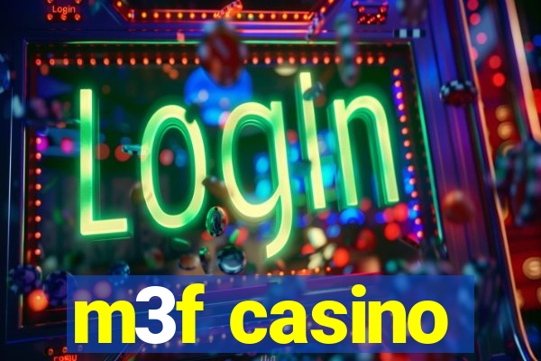 m3f casino