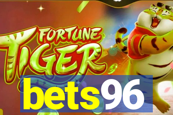 bets96