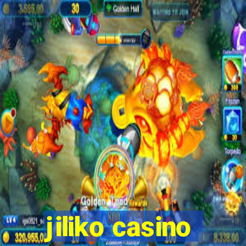 jiliko casino