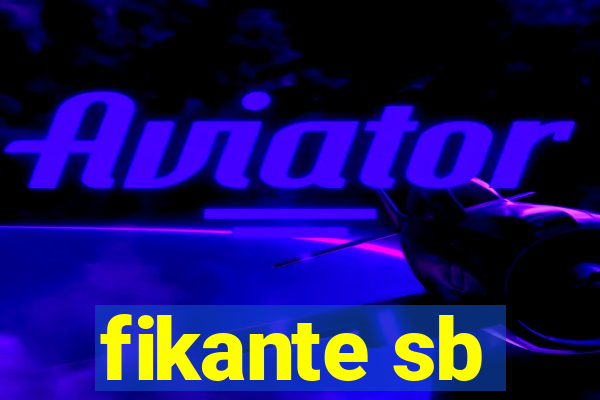 fikante sb