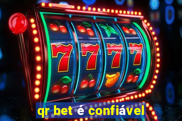 qr bet é confiável