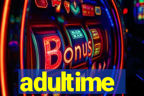 adultime