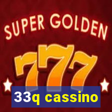 33q cassino