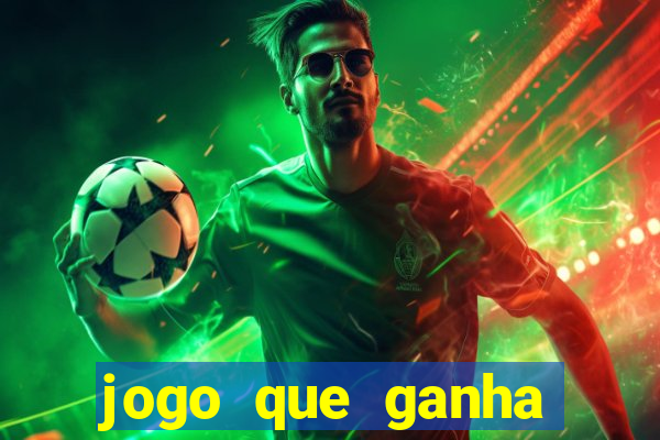 jogo que ganha dinheiro no pix gratis