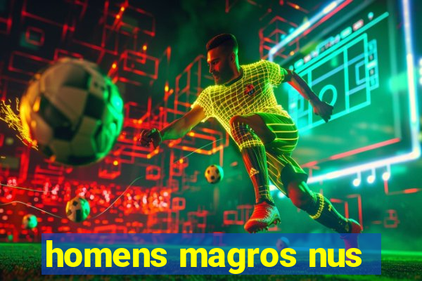 homens magros nus