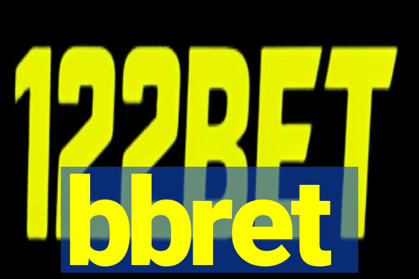 bbret