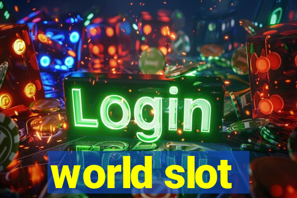 world slot