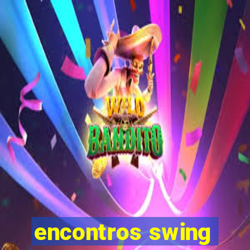 encontros swing