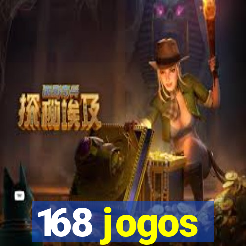 168 jogos