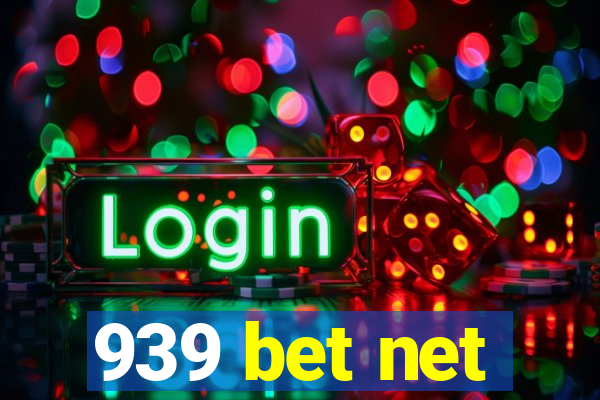 939 bet net