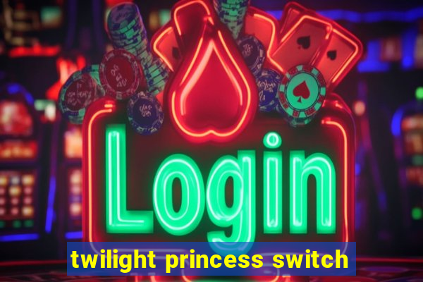 twilight princess switch