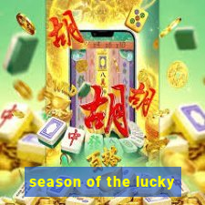 season of the lucky