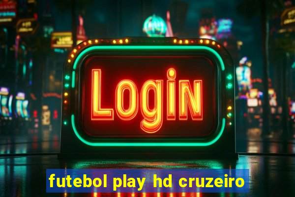 futebol play hd cruzeiro