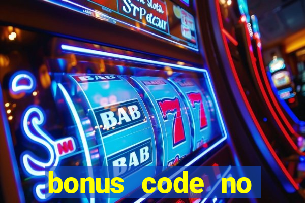 bonus code no deposit casino