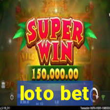 loto bet