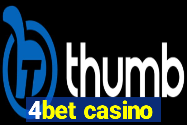 4bet casino