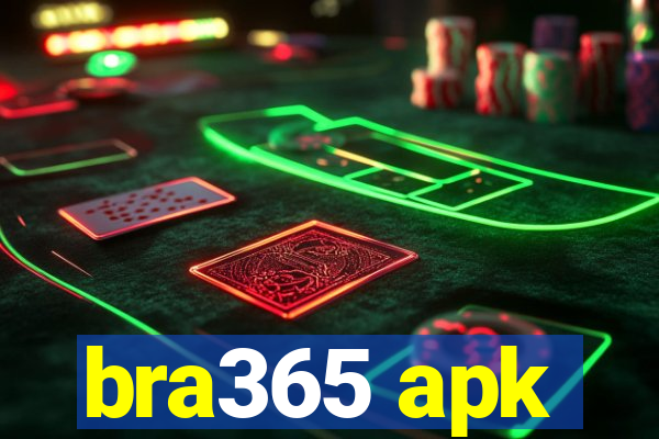 bra365 apk