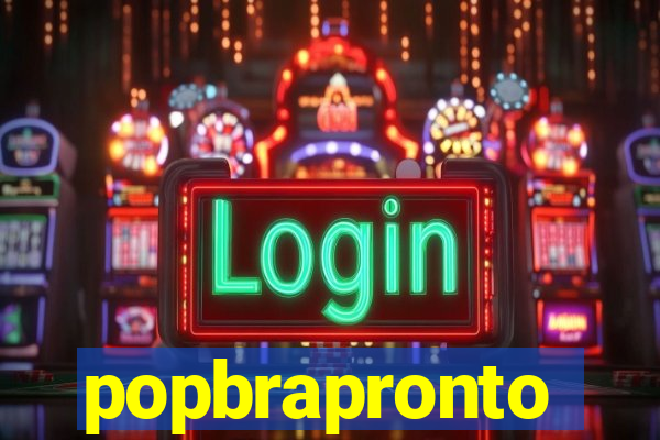 popbrapronto