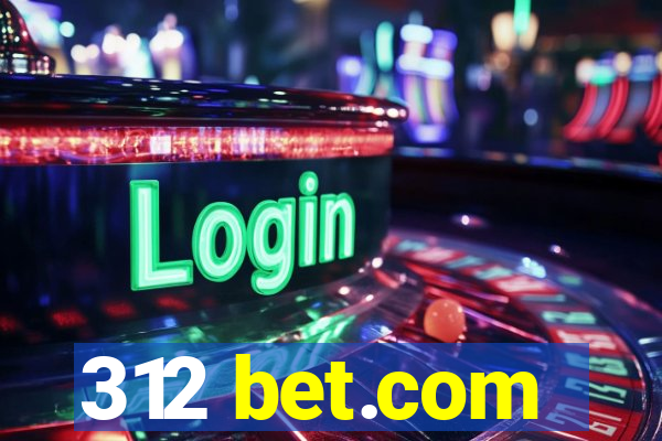 312 bet.com