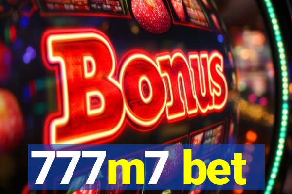 777m7 bet