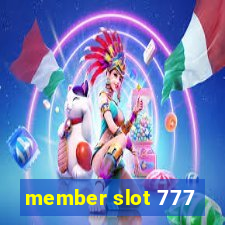 member slot 777