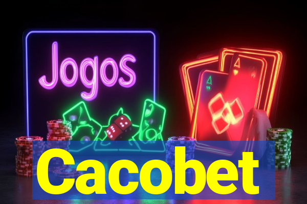 Cacobet