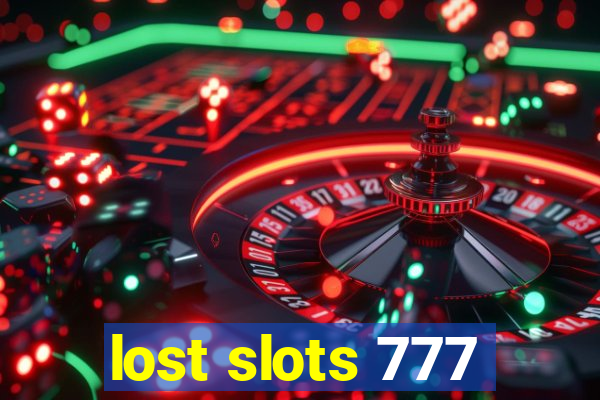 lost slots 777