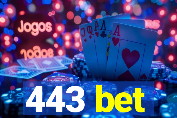 443 bet