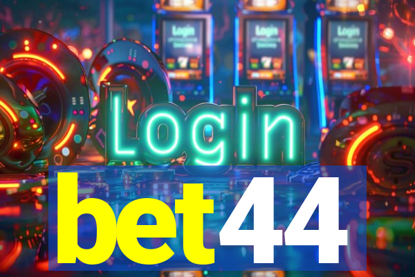 bet44