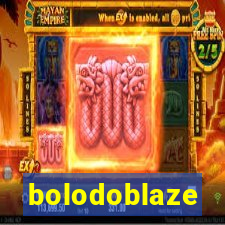 bolodoblaze