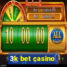 3k bet casino