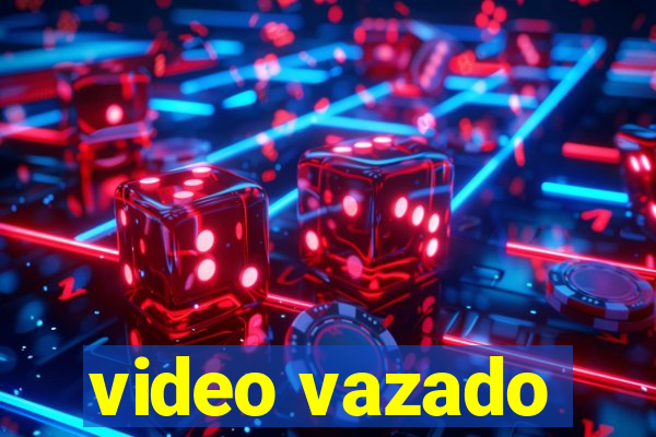 video vazado