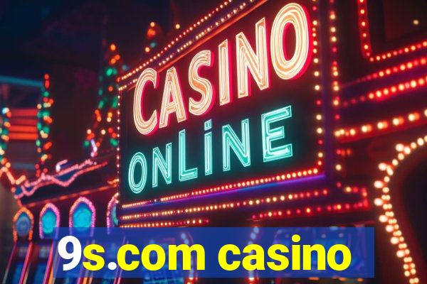 9s.com casino