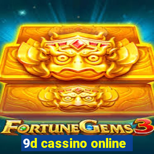 9d cassino online