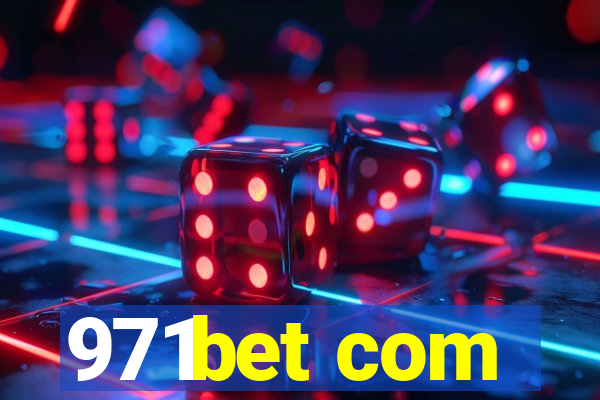 971bet com