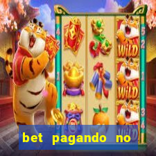 bet pagando no cadastro sem deposito